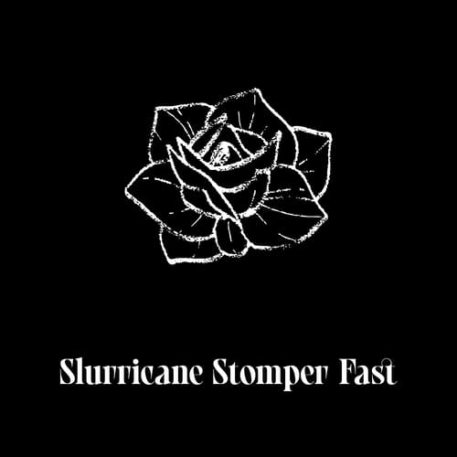 Slurricane Stomper Fast